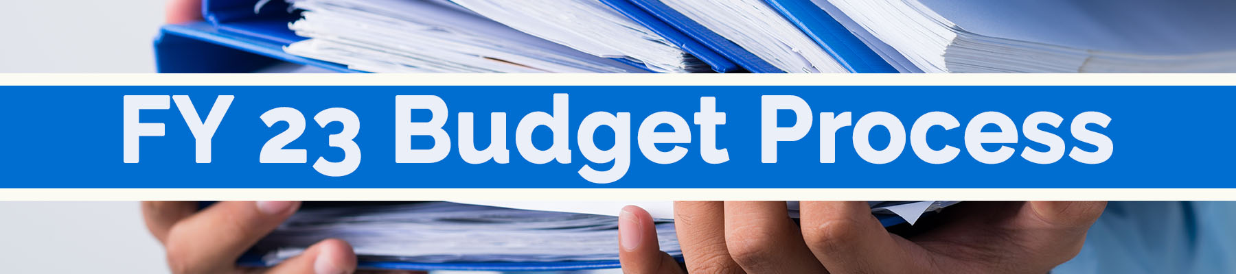 FY2023 Budget Meeting Schedule Announced